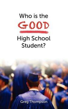 portada who is the good high school student? (en Inglés)