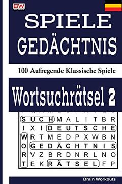 portada SPIELE GEDÄCHTNIS WORTSUCHRÄTSEL 2: 100 Aufregende Klassische Spiele: Volume 2