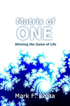 portada Matrix of ONE: Winning the Game of Life (en Inglés)