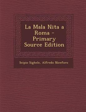 portada La Mala Nita a Roma - Primary Source Edition (en Italiano)