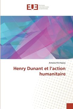 portada Henry Dunant et l'action humanitaire