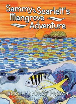 portada Sammy & Scarlett's Mangrove Adventure (en Inglés)