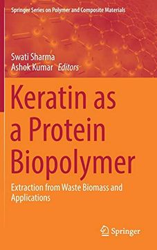 portada Keratin as a Protein Biopolymer: Extraction From Waste Biomass and Applications (Springer Series on Polymer and Composite Materials) 