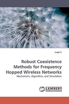 portada robust coexistence methods for frequency hopped wireless networks (en Inglés)