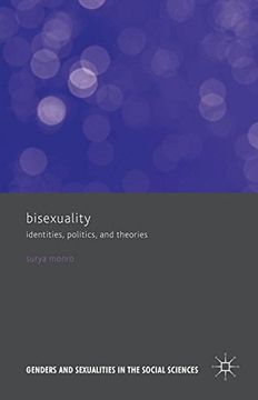 portada Bisexuality: Identities, Politics, and Theories (Genders and Sexualities in the Social Sciences)