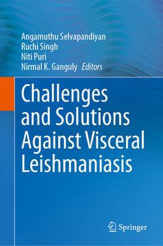 portada Challenges and Solutions Against Visceral Leishmaniasis (en Inglés)