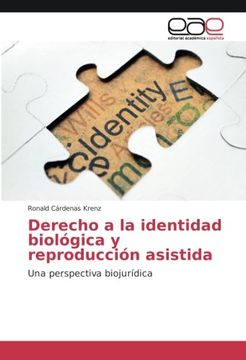 portada Derecho a la identidad biológica y reproducción asistida: Una perspectiva biojurídica