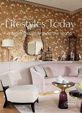 portada Lifestyles Today: Interior Design Around the World (in English)