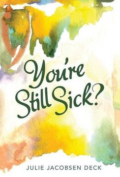 portada You're Still Sick? (en Inglés)