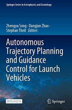 portada Autonomous Trajectory Planning and Guidance Control for Launch Vehicles (en Inglés)