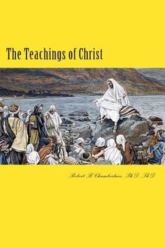 portada The Teachings of Christ (en Inglés)