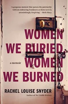 portada Women we Buried, Women we Burned: A Memoir (in English)