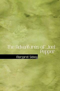 portada the adventures of joel pepper