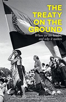 portada The Treaty on the Ground: Where we are Headed, and why it Matters (en Inglés)
