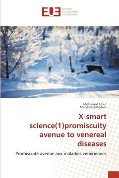 portada X-smart science(1)promiscuity avenue to venereal diseases (en Francés)