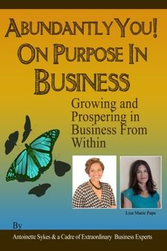 portada Abundantly You! On Purpose In Business: Face The Fear of The Unknown (The Bounceback Series) (Volume 3)
