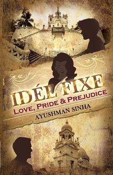 portada Idée Fixe: Love, Pride & Prejudice (in English)