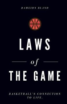 portada Laws of The Game: Basketball's Connection To Life
