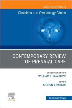 portada Contemporary Review of Prenatal Care, an Issue of Obstetrics and Gynecology Clinics (Volume 50-3) (The Clinics: Internal Medicine, Volume 50-3)