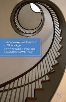 portada Comparative Secularisms in a Global Age (in English)