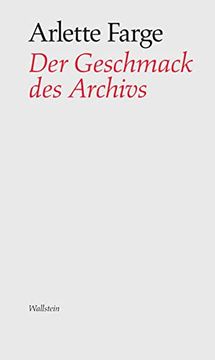 portada Der Geschmack des Archivs (in German)