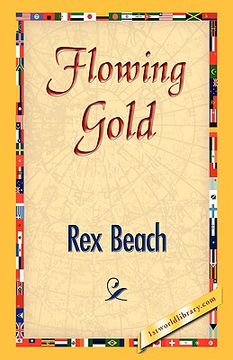 portada flowing gold (en Inglés)