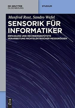portada Sensorik für Informatiker: Erfassung und Rechnergestützte Verarbeitung Nichtelektrischer Messgrößen (in German)