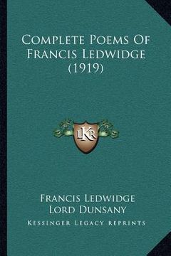 portada complete poems of francis ledwidge (1919) (en Inglés)