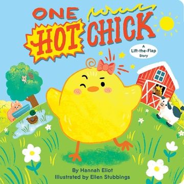 portada One hot Chick: A Lift-The-Flap Story (en Inglés)