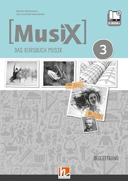 portada Musix 3 d (Ausgabe ab 2019) Begleitband de Gero; Detterbeck Schmidt-Oberländer(Helbling) (in German)