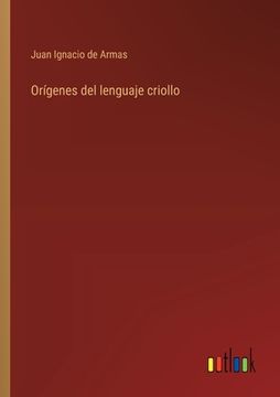 portada Orígenes del lenguaje criollo