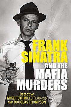 portada Frank Sinatra and the Mafia Murders (en Inglés)
