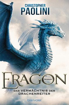 portada Eragon - das Vermächtnis der Drachenreiter: Roman (en Alemán)
