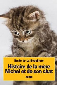 portada Histoire de la mère Michel et de son chat (en Francés)