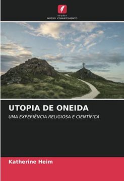 portada Utopia de Oneida: Uma Experiência Religiosa e Científica (en Portugués)