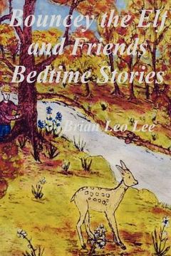 portada bouncey the elf and friends bedtime stories (in English)