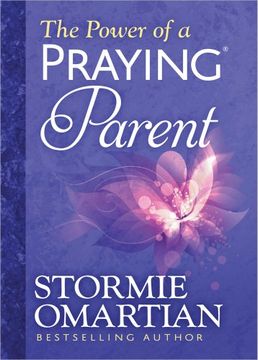 portada The Power of a Praying® Parent Deluxe Edition (en Inglés)