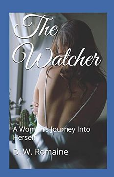 portada The Watcher: A Woman's Journey Into Herself (en Inglés)