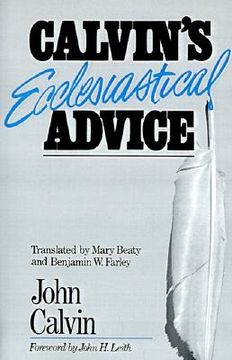 portada calvin's ecclesiastical advice (en Inglés)