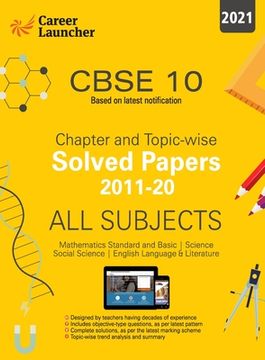 portada Cbse Class X 2021 Chapter and Topic-Wise Solved Papers 2011-2020 Mathematics Science Social Science English Double Colour Matter (en Inglés)