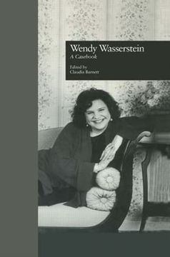 portada Wendy Wasserstein: A Casebook (Casebooks on Modern Dramatists) (en Inglés)
