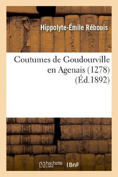 portada Coutumes de Goudourville En Agenais (1278) (Savoirs et Traditions)
