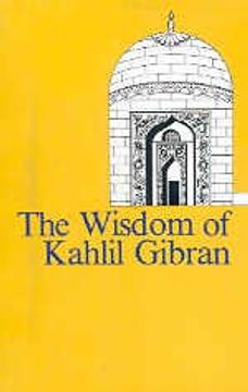 portada The Wisdom of Kahlil Gibran