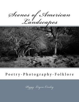 portada Scenes of American Landscapes: Poetry-Photography-Folklore (in English)