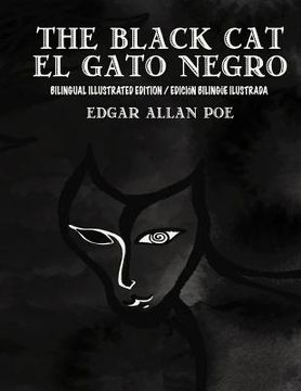 portada The Black Cat/El Gato Negro Bilingual Edition: (Spanish and English Edition)