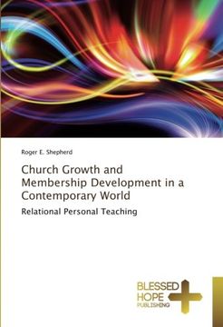 portada Church Growth and Membership Development in a Contemporary World: Relational Personal Teaching