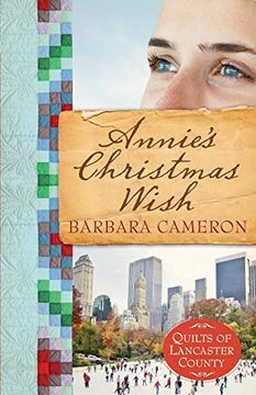 portada Annie's Christmas Wish (Quilts of Lancaster County) (in English)