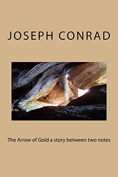 portada The Arrow of Gold a Story Between two Notes (en Inglés)