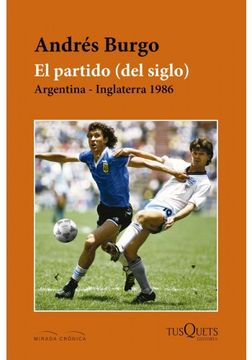 portada El Partido (Del Siglo). Argentina - Inglaterra 1986