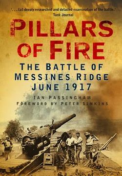 portada pillars of fire: the battle of messines ridge june 1917 (in English)